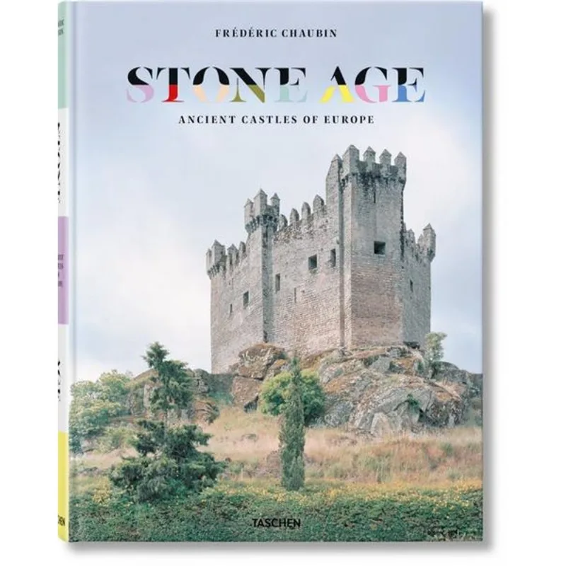 FRÉDÉRIC CHAUBIN - IDADE DA PEDRA - CASTELOS ANTIGOS DA EUROPA