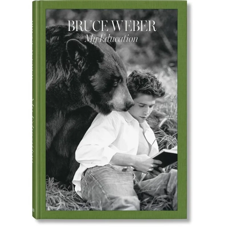 BRUCE WEBER - MY EDUCATION