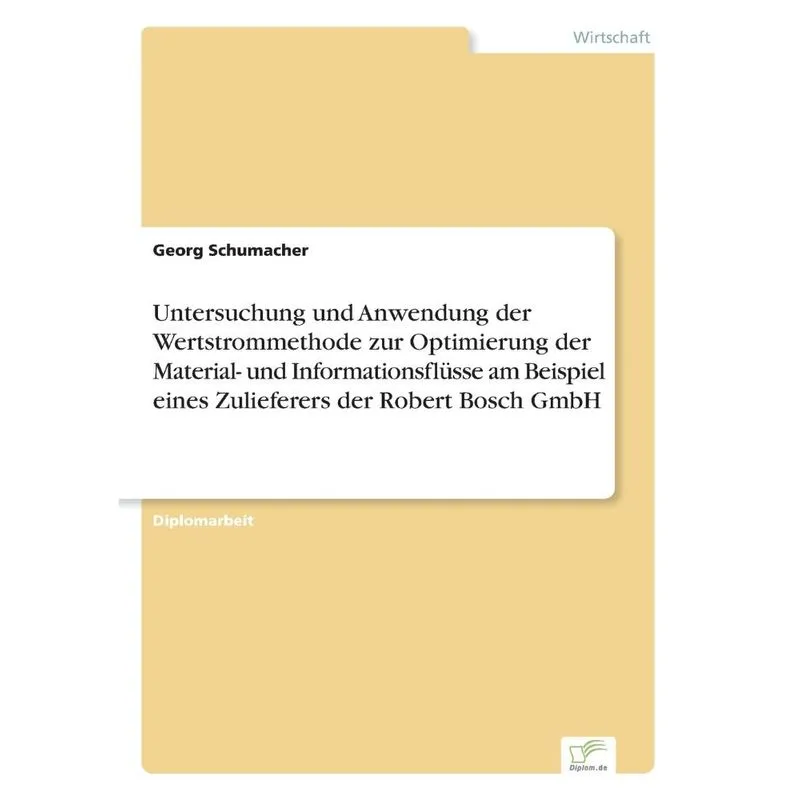 Untersuchung und Anwendung der Wertstrommethode zur Optimie
