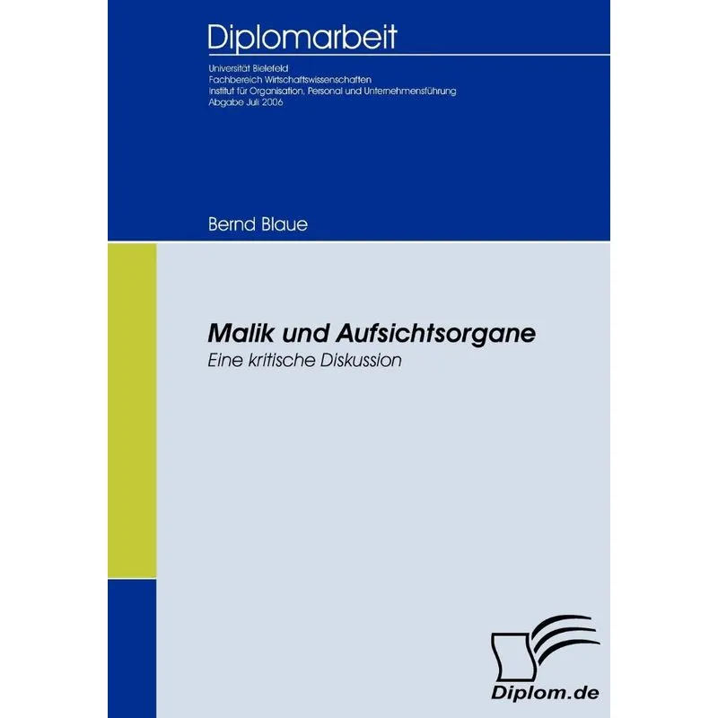 Malik und Aufsichtsorgane