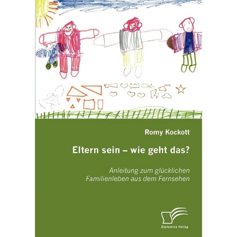 Eltern sein - wie geht das?