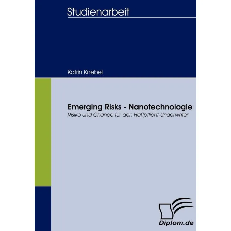 Emerging Risks - Nanotechnologie