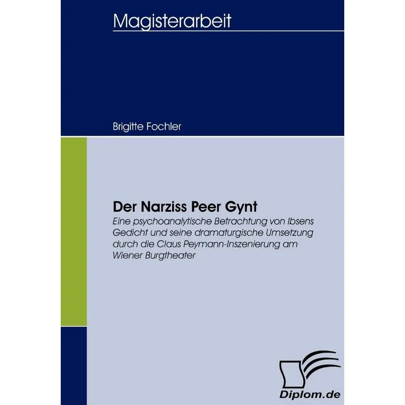 Der Narziss Peer Gynt