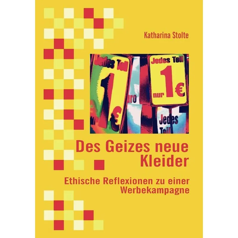 Des Geizes neue Kleider