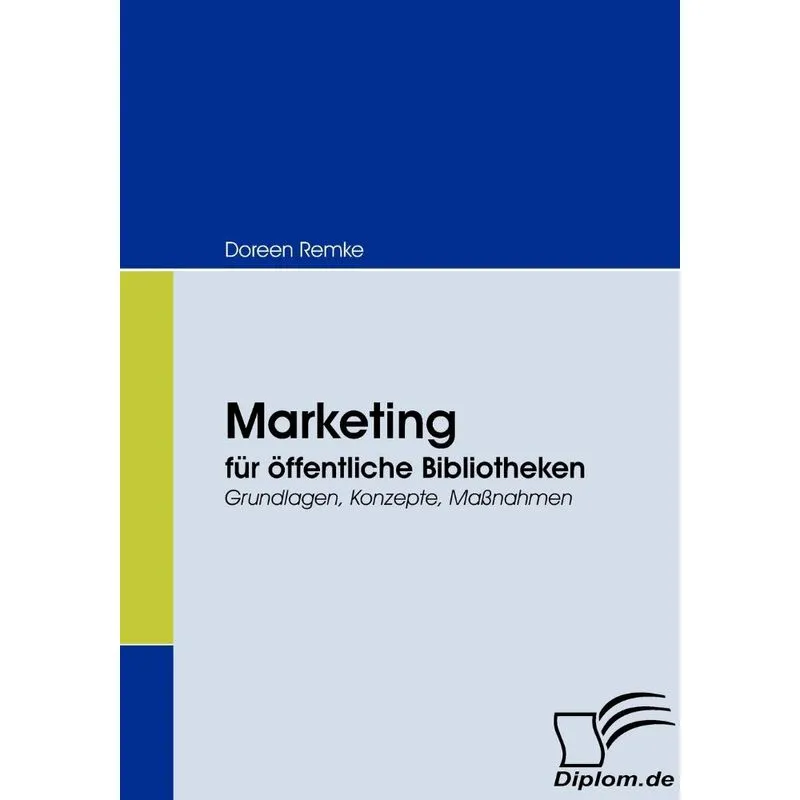 Marketing für öffentliche Bibliotheken