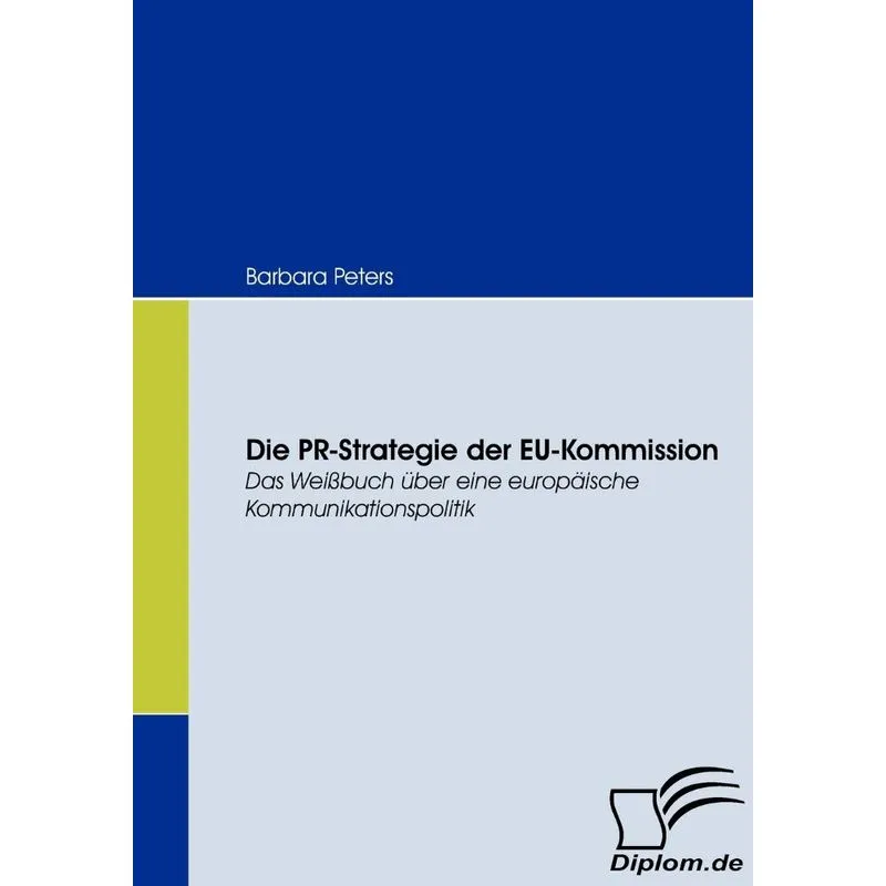 Die PR-Strategie der EU-Kommission