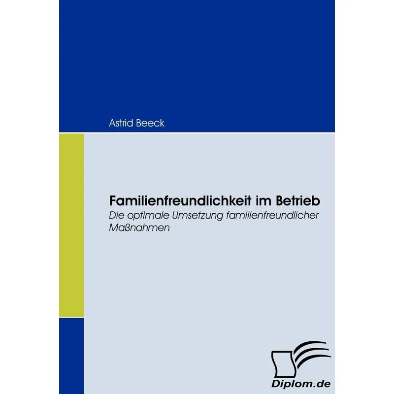 Familienfreundlichkeit im Betrieb