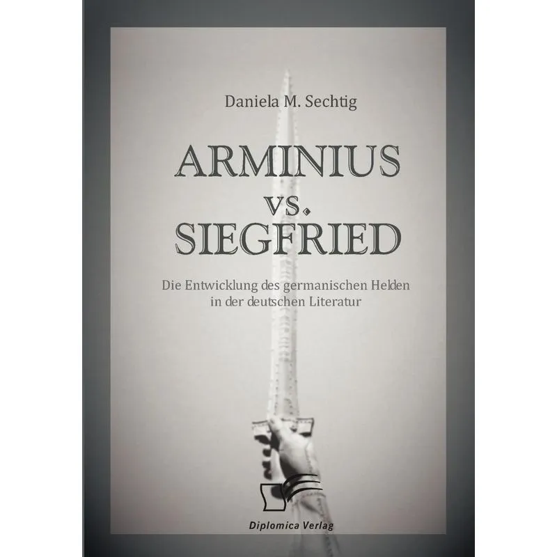 ARMINIUS vs. SIEGFRIED