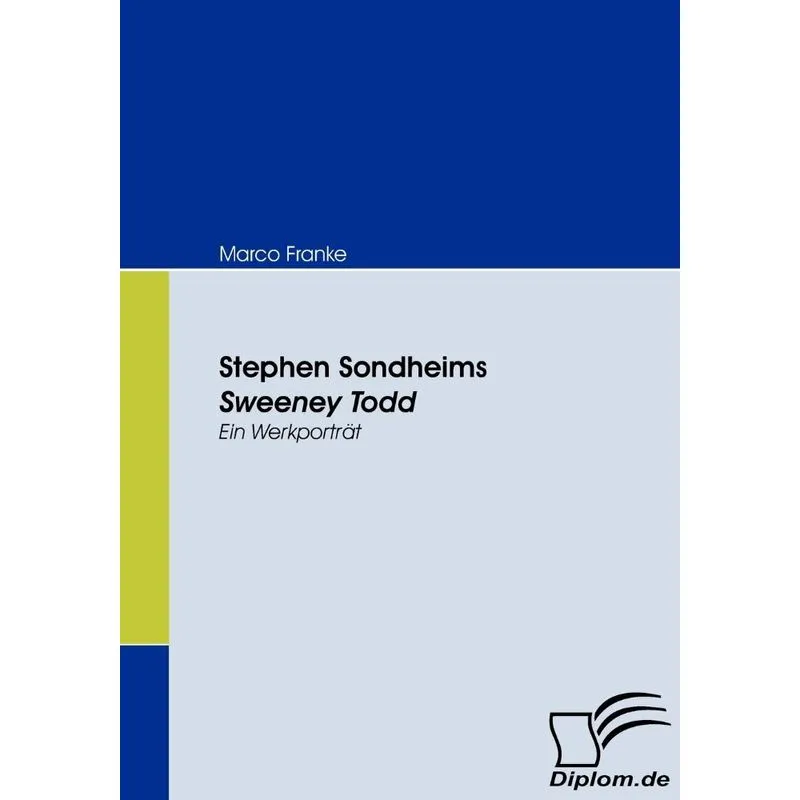 Stephen Sondheims Sweeney Todd