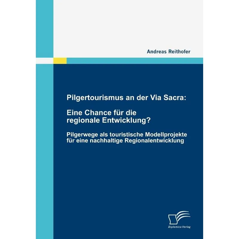 Pilgertourismus an der Via Sacra