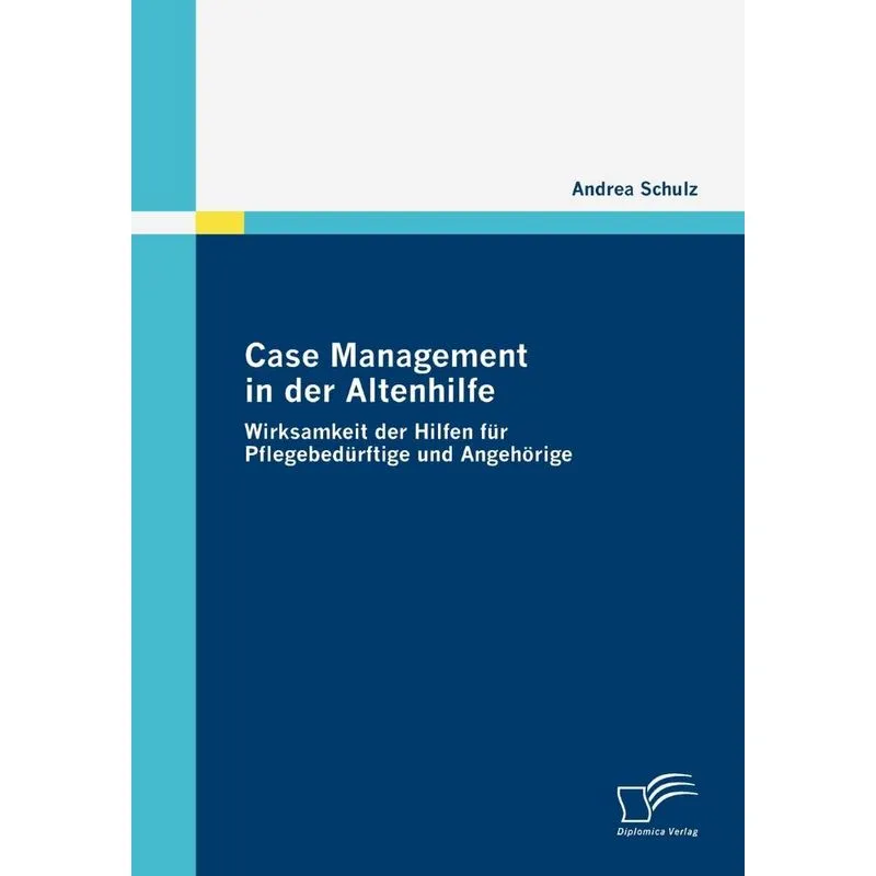 Case Management In Der Altenhilfe