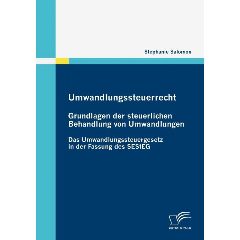 Umwandlungssteuerrecht. Umwandlungssteuerrecht