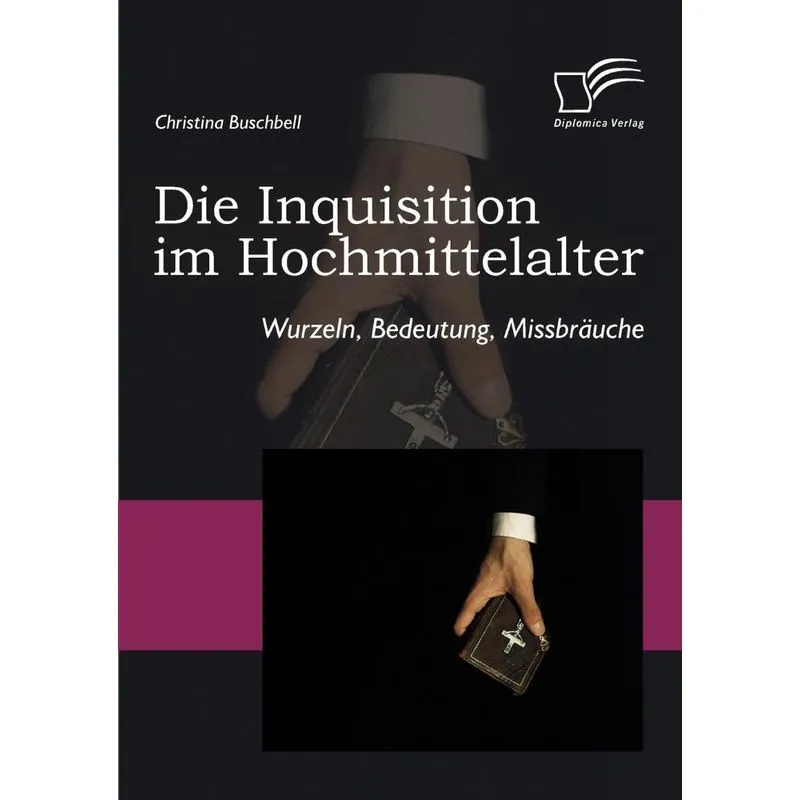 Die Inquisition im Hochmittelalter