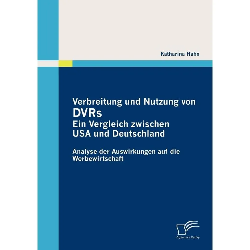 Verbreitung und Nutzung von DVRs
