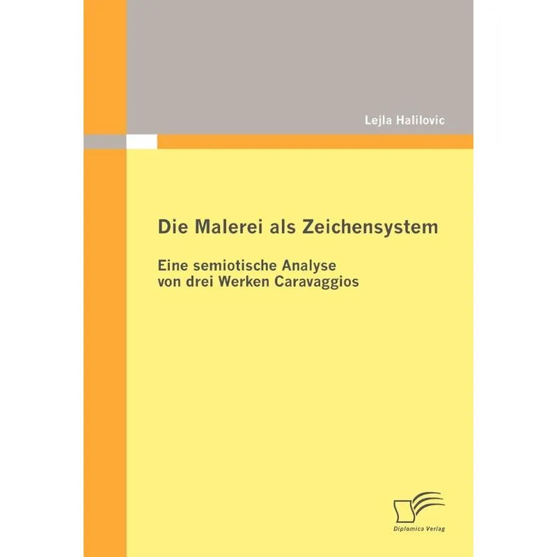 Die Malerei Als Zeichensystem