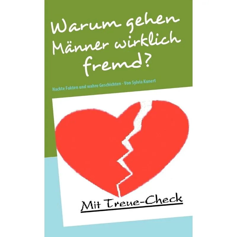 Warum gehen Männer wirklich fremd?