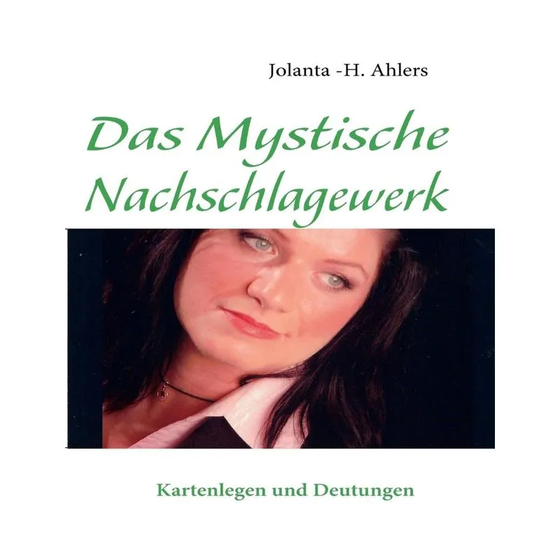 Das Nachschlagewerk für die Lenormandkarten