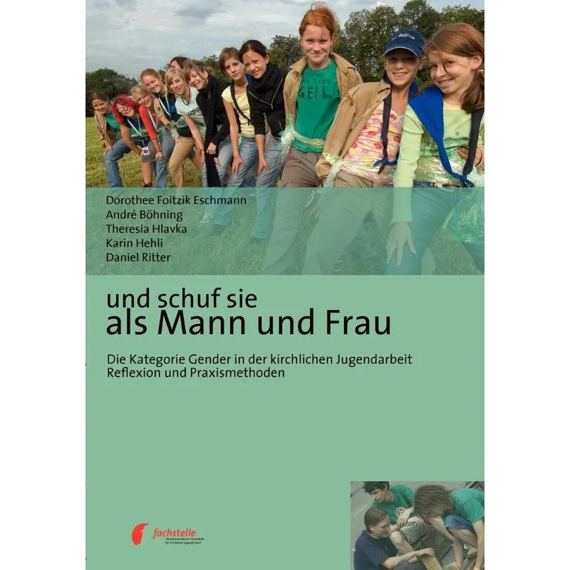Und Schuf Sie Als Mann Und Frau