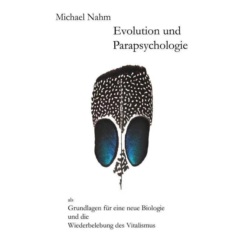 Evolution Und Parapsychologie