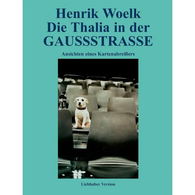 Die Thalia in der GAUSSSTRASSE