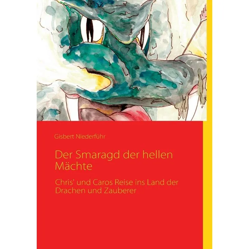 Der Smaragd der hellen Mächte
