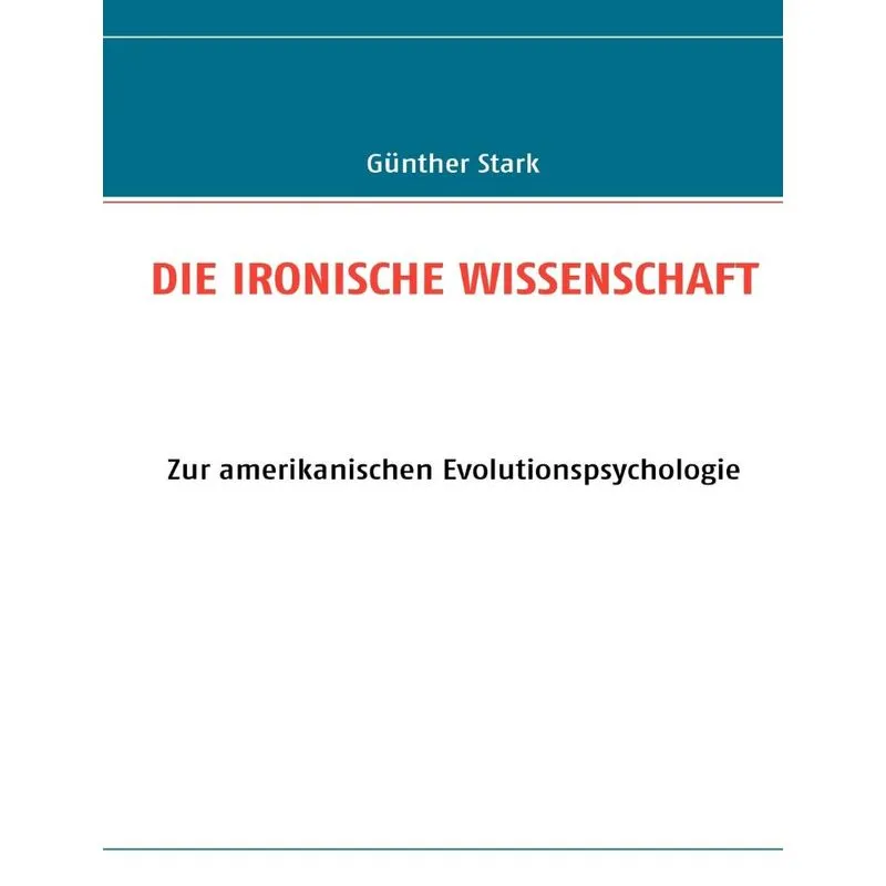 DIE IRONISCHE WISSENSCHAFT