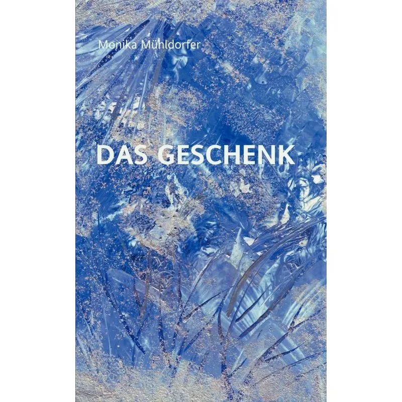 Das Geschenk