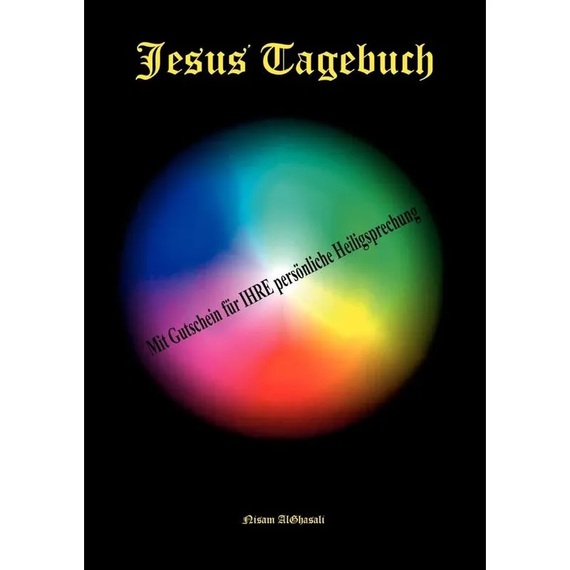 Jesus´ Tagebuch