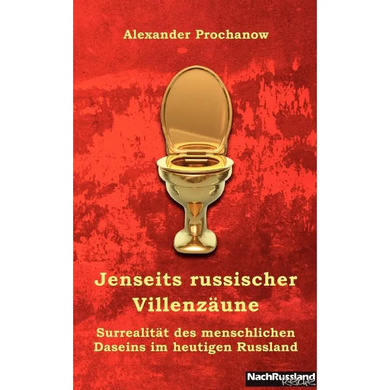 Jenseits russischer Villenzäune