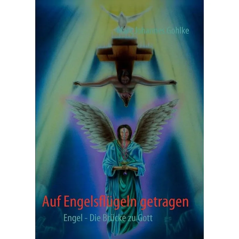 Auf Engelsflügeln getragen