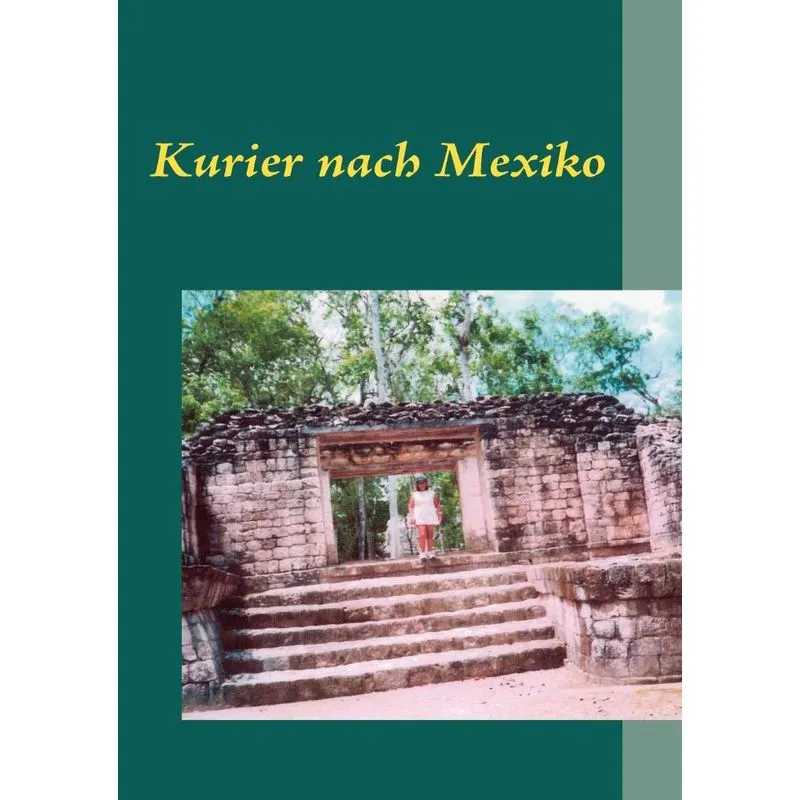 Kurier nach Mexiko