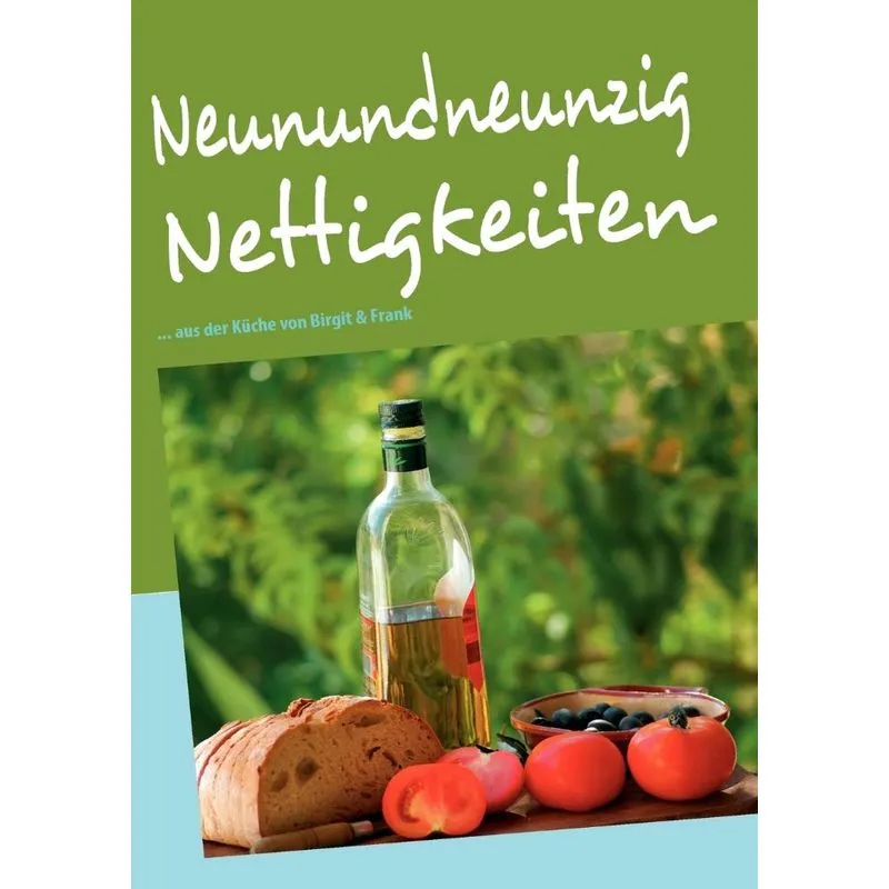 Neunundneunzig Nettigkeiten