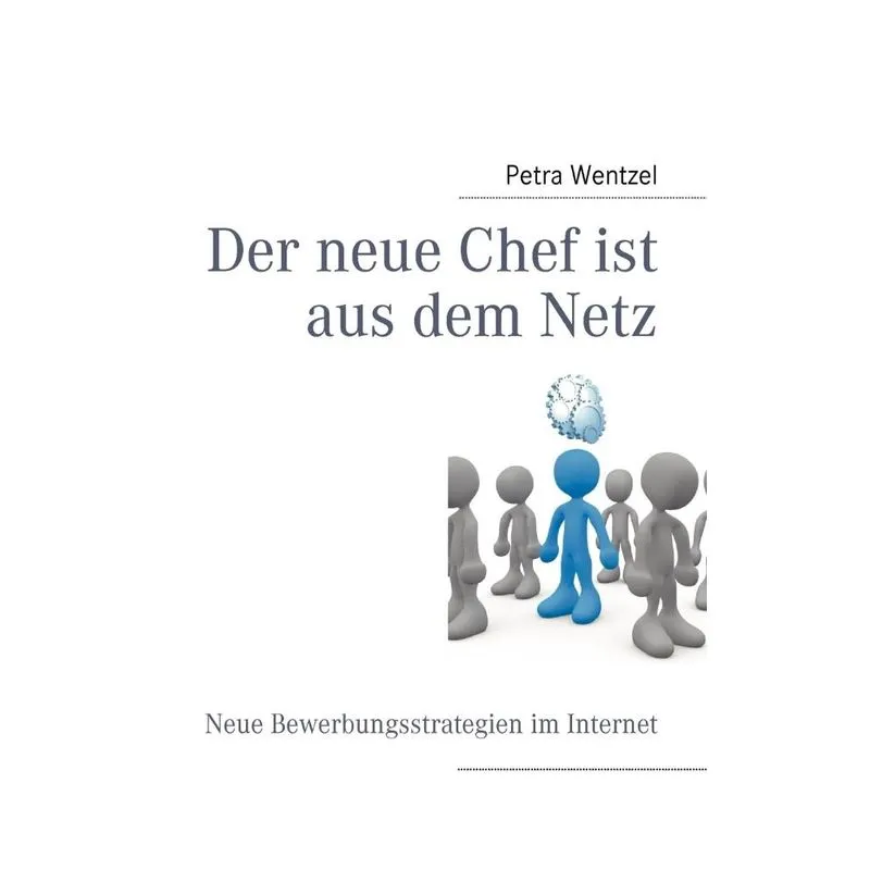 Der neue Chef ist aus dem Netz
