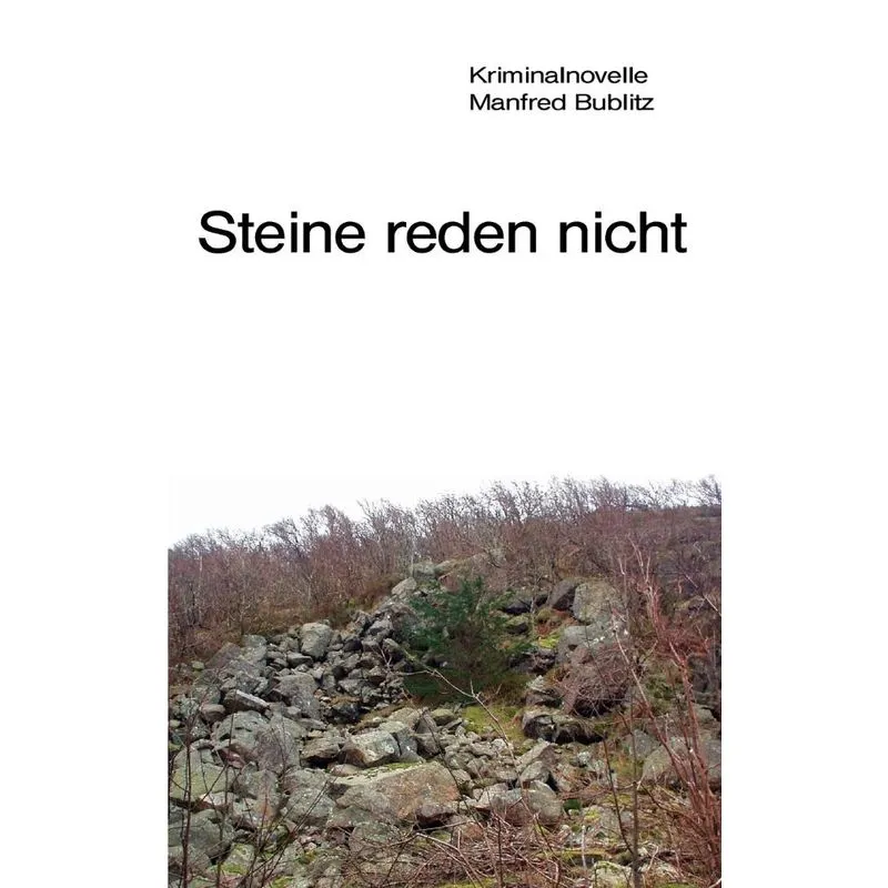 Steine reden nicht