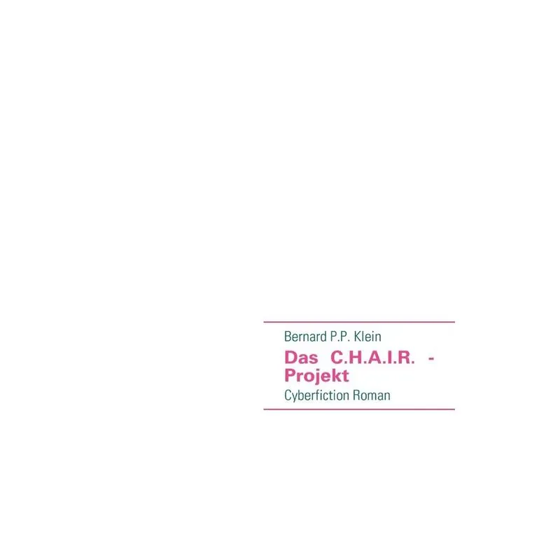 Das C.h.a.i.r. - Projekt