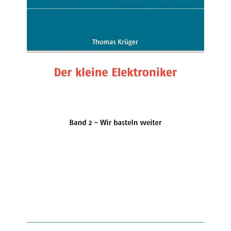 Der kleine Elektroniker