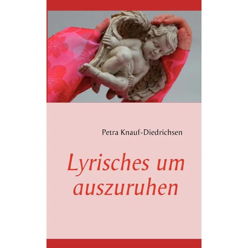 Lyrisches um auszuruhen