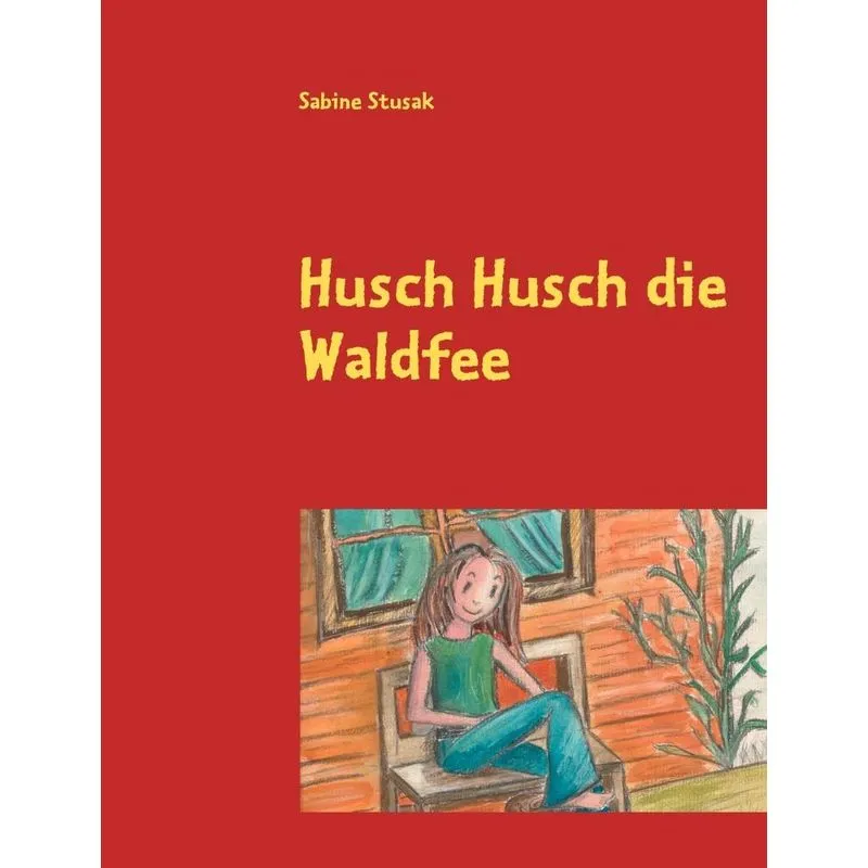 Husch Husch Die Waldfee