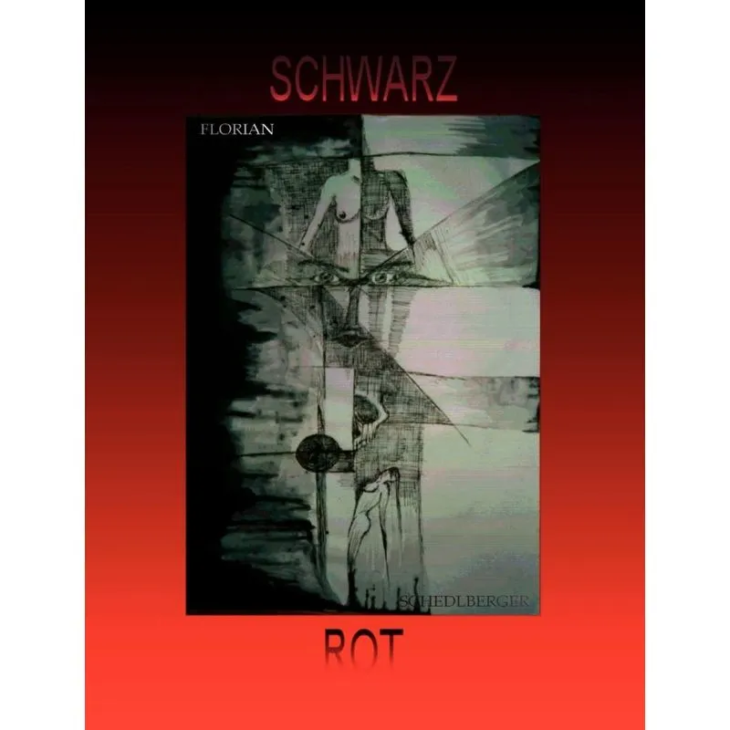 Schwarz - Rot