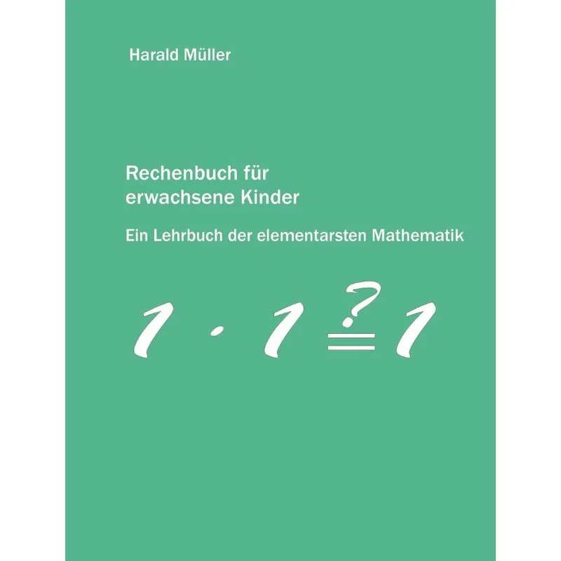 Rechenbuch für erwachsene Kinder