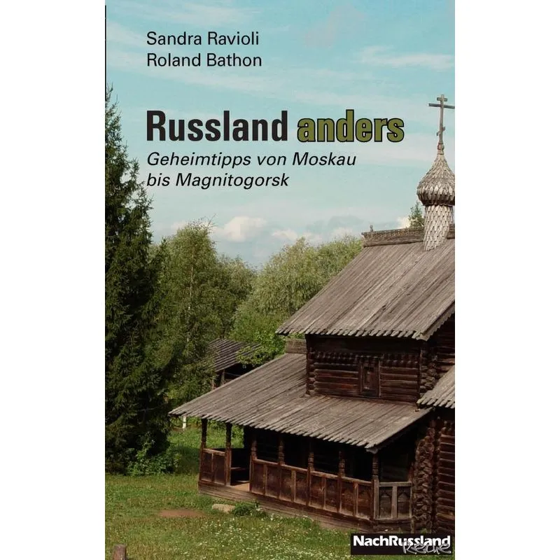 Russland anders