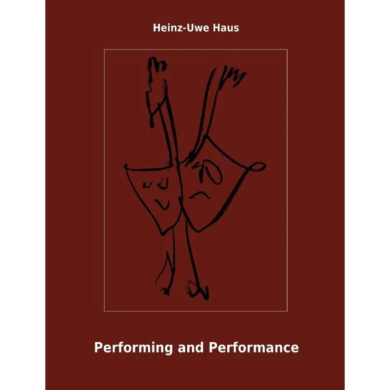 Performing and Performance
