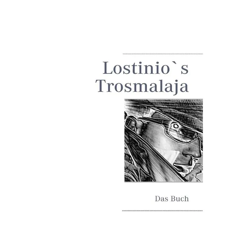 Lostinio`s Trosmalaja