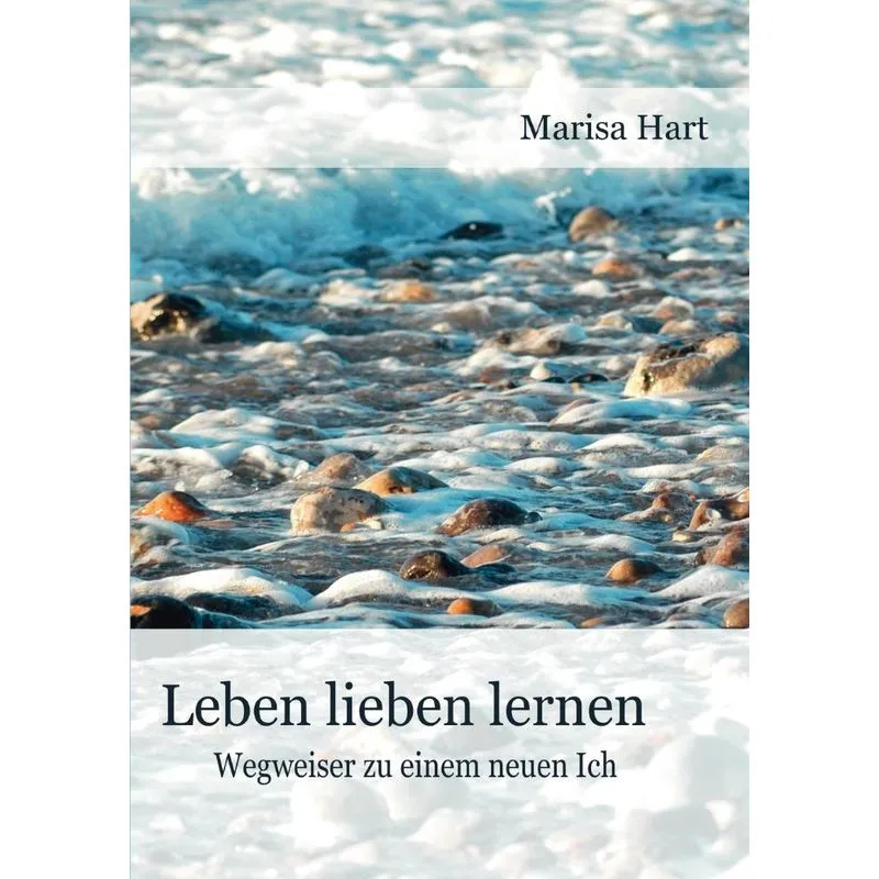 Leben lieben lernen