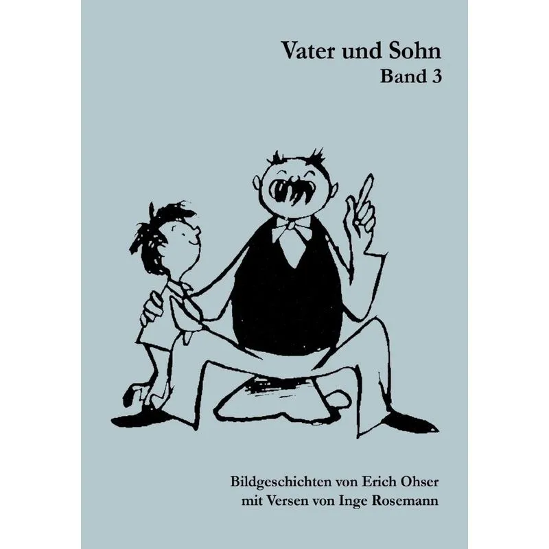 Vater und Sohn Band 3
