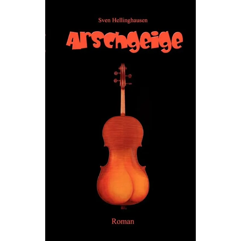 Arschgeige