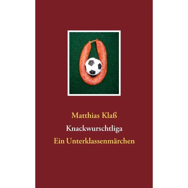 Knackwurschtliga
