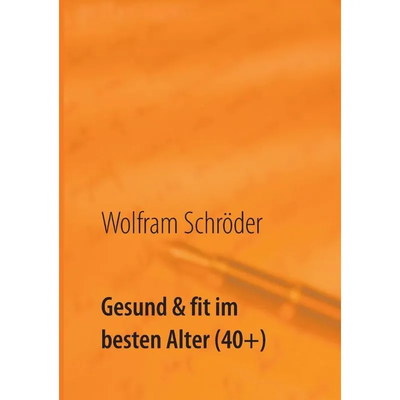 Gesund & fit im besten Alter (40+)