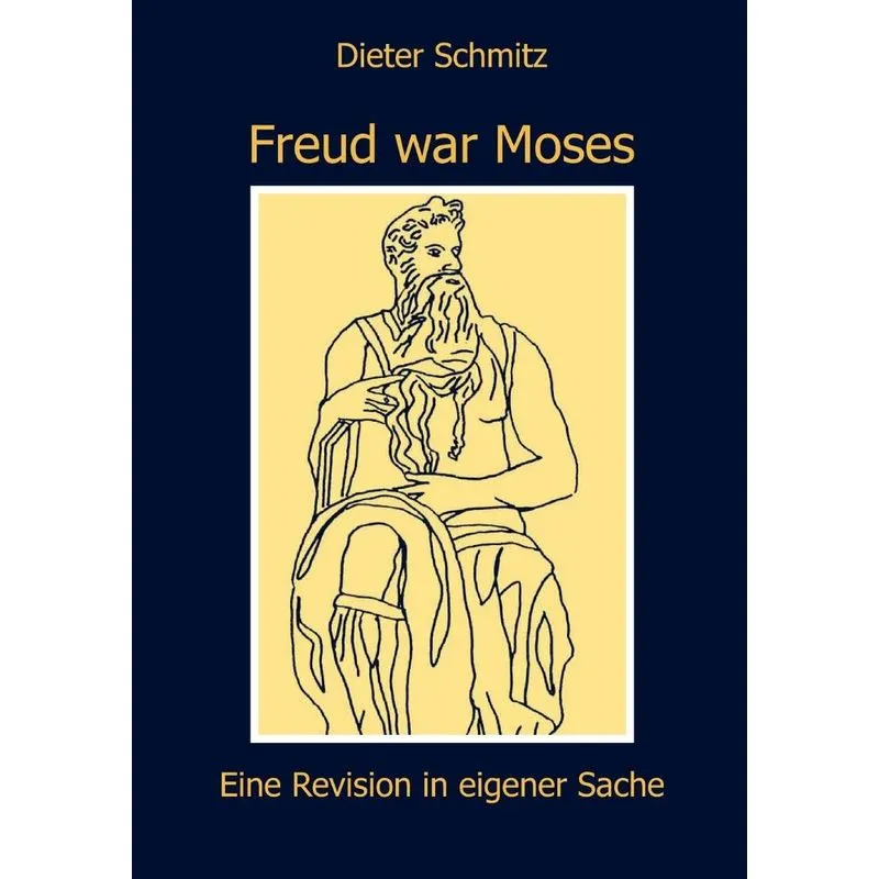 Freud War Moses