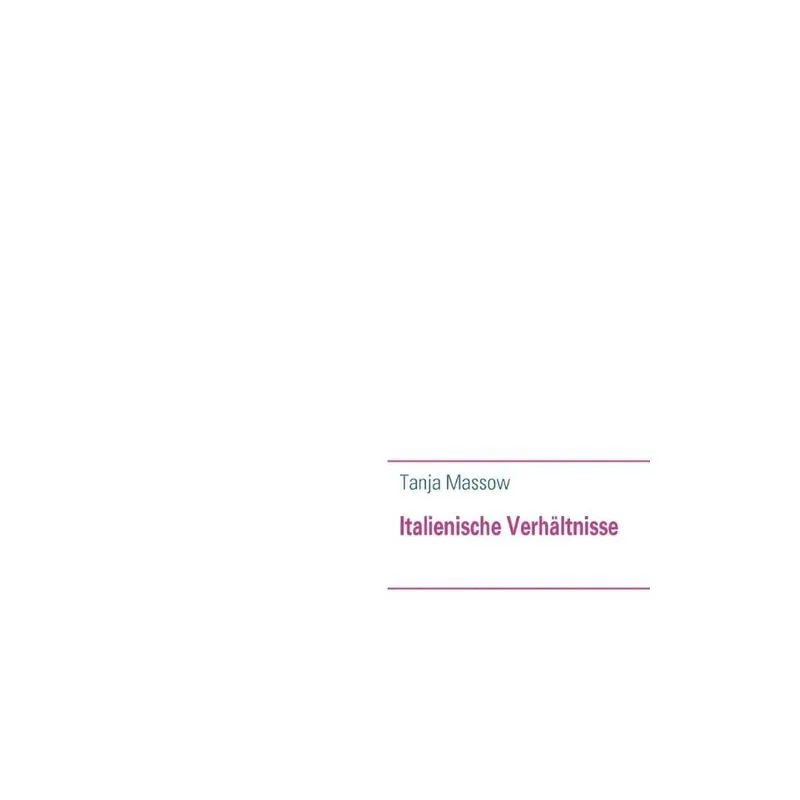 Italienische Verhältnisse